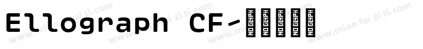 Ellograph CF字体转换